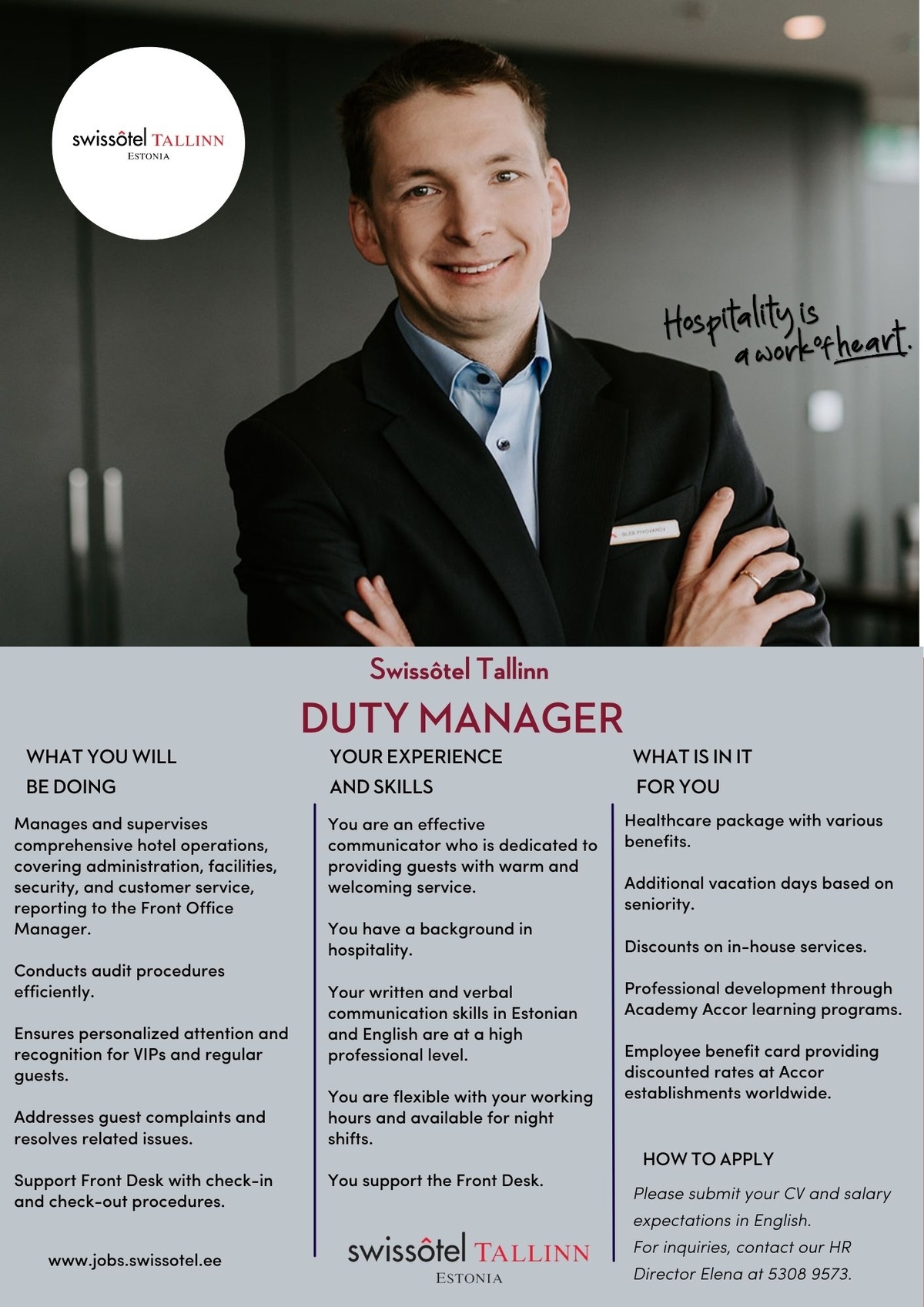 SWISSOTEL ESTONIA OÜ DUTY MANAGER (Vastuvõtu teenindusjuht)