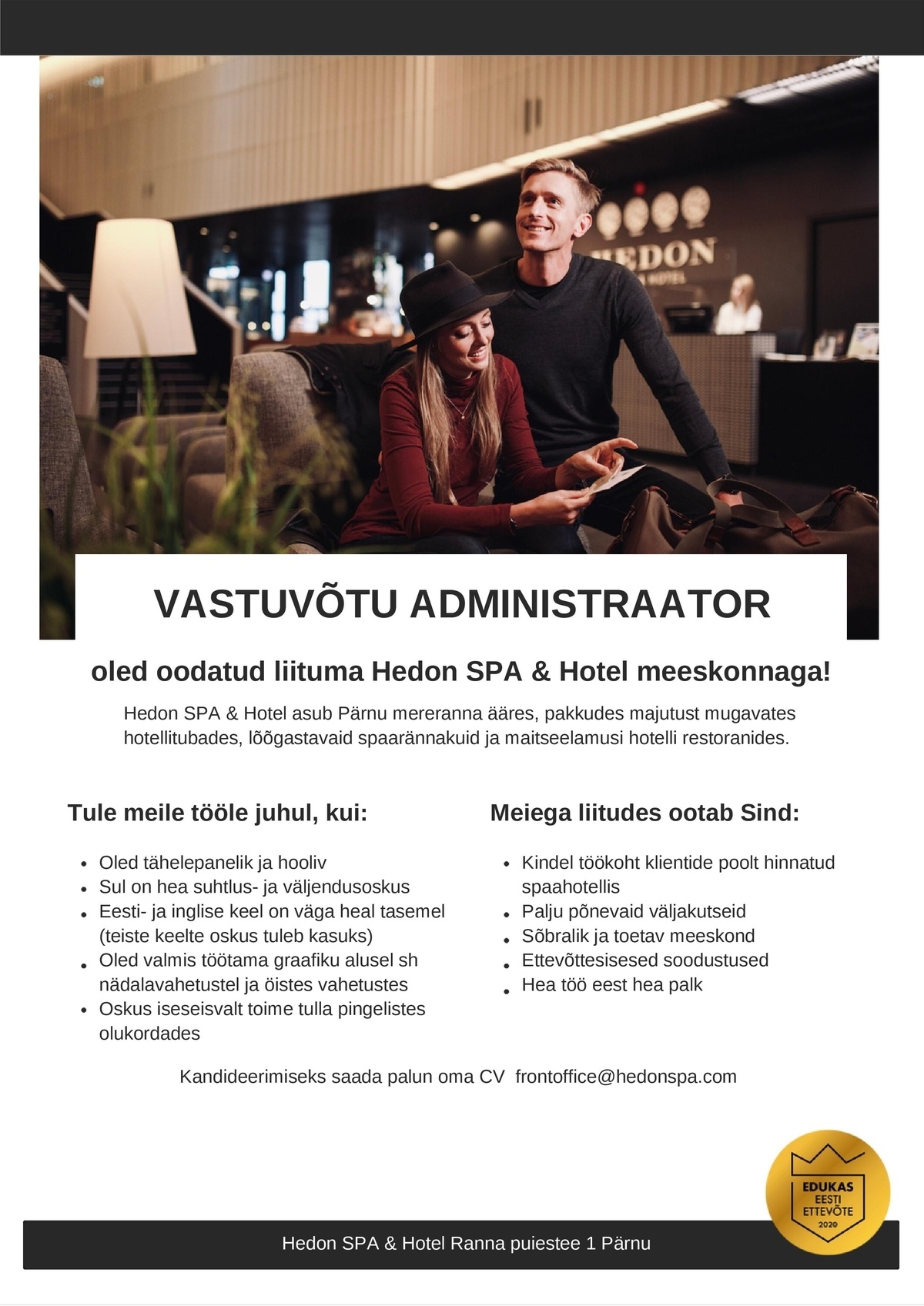 Supeluse Hotell OÜ Hedon SPA & HOTEL Vastuvõtu administraator