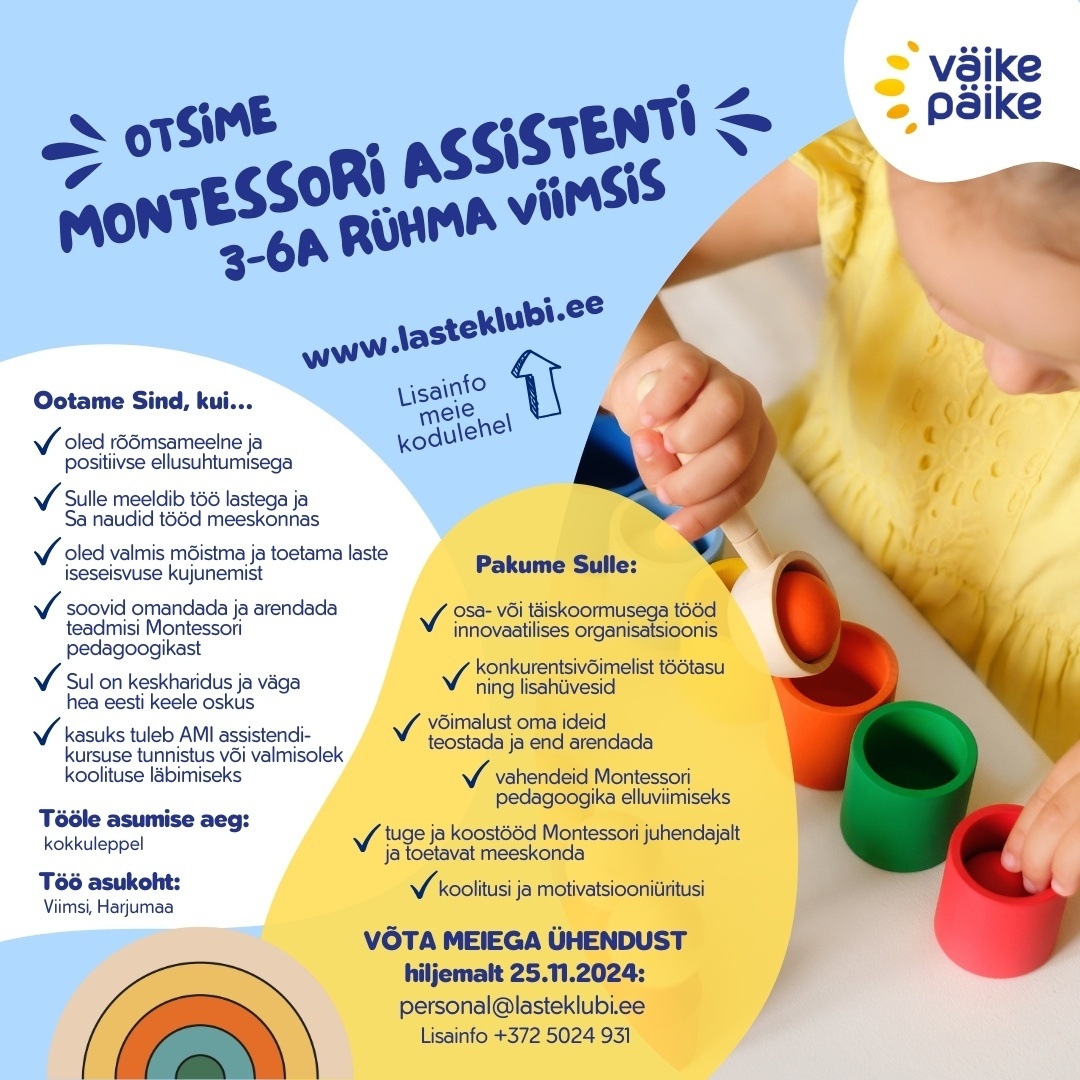 Väike Päike Viimsi Lastehoid Montessori rühma assistent