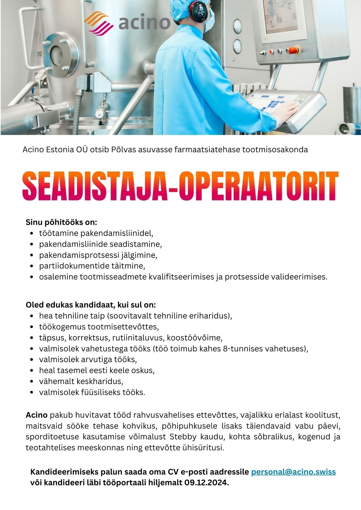 Acino Estonia OÜ SEADISTAJA-OPERAATOR