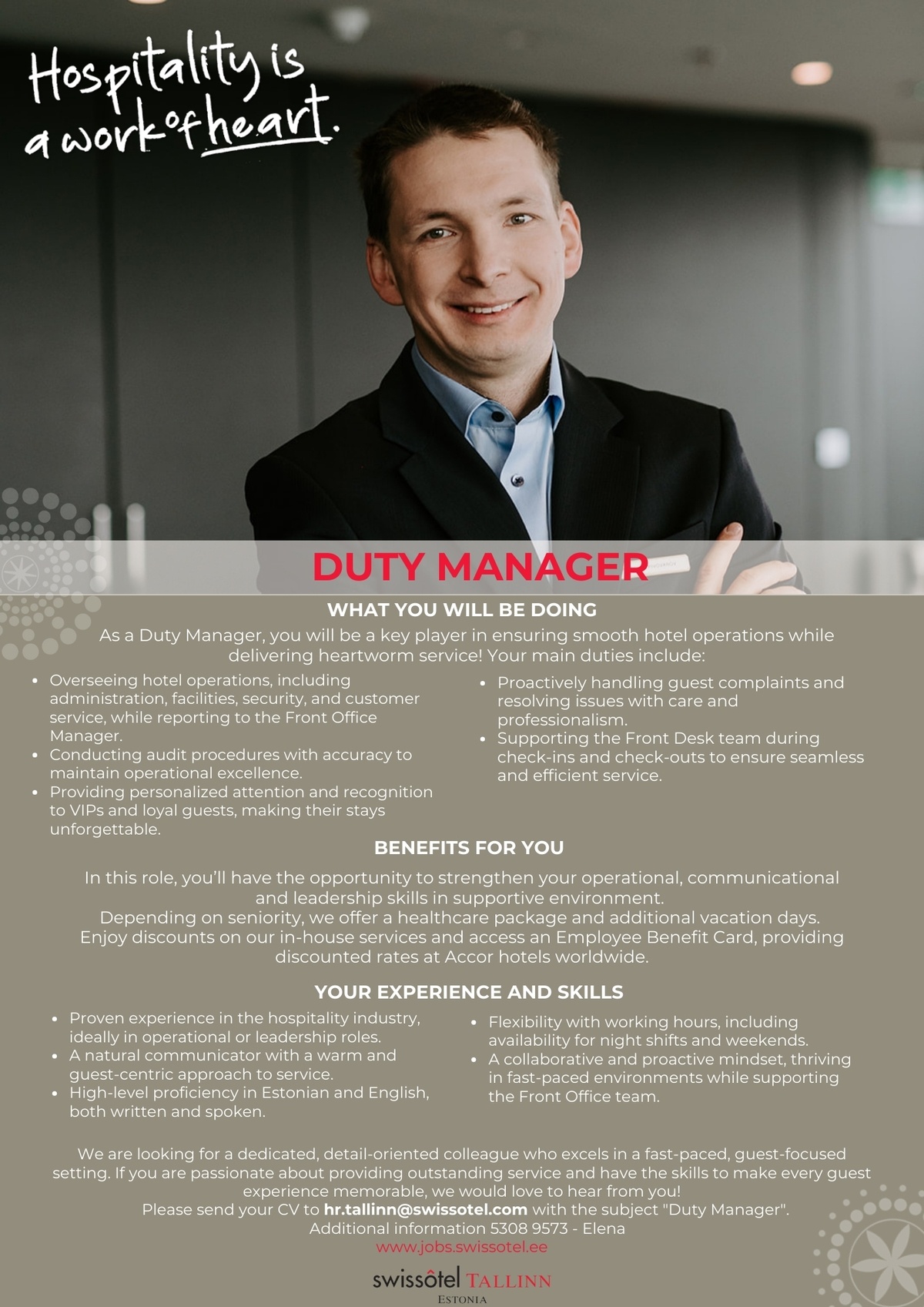 SWISSOTEL ESTONIA OÜ DUTY MANAGER (Vastuvõtu teenindusjuht)