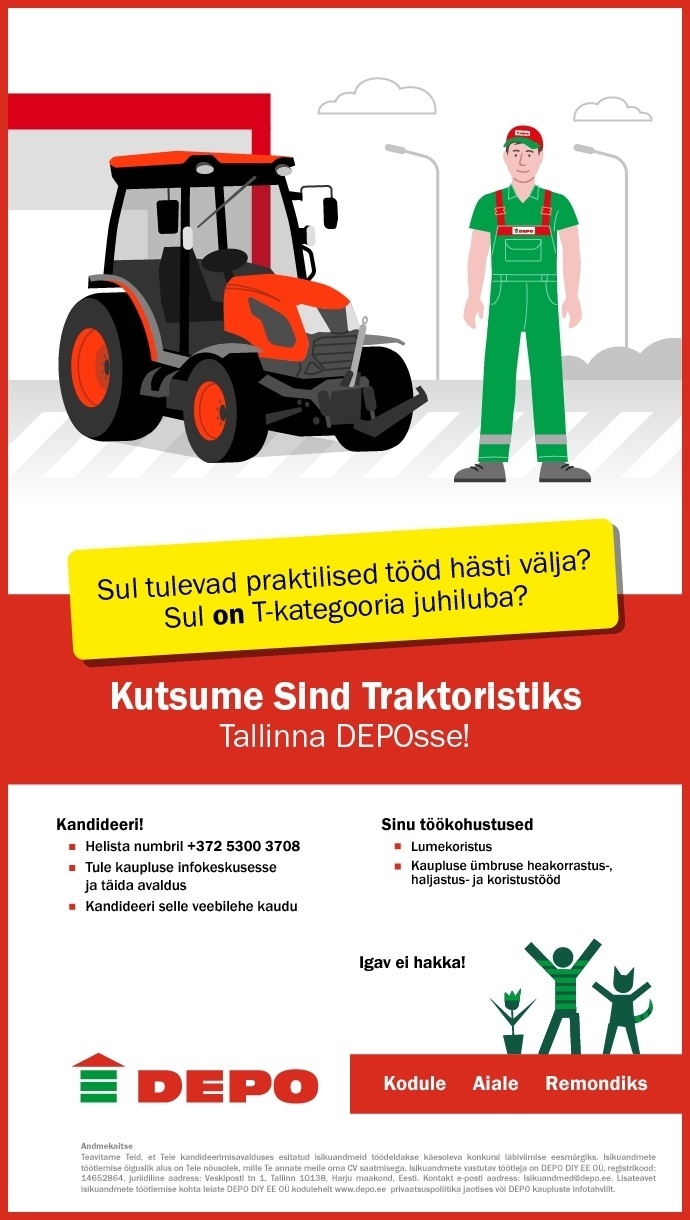 DEPO DIY EE OÜ Kutsume Sind traktoristiks Tallinna DEPOsse!