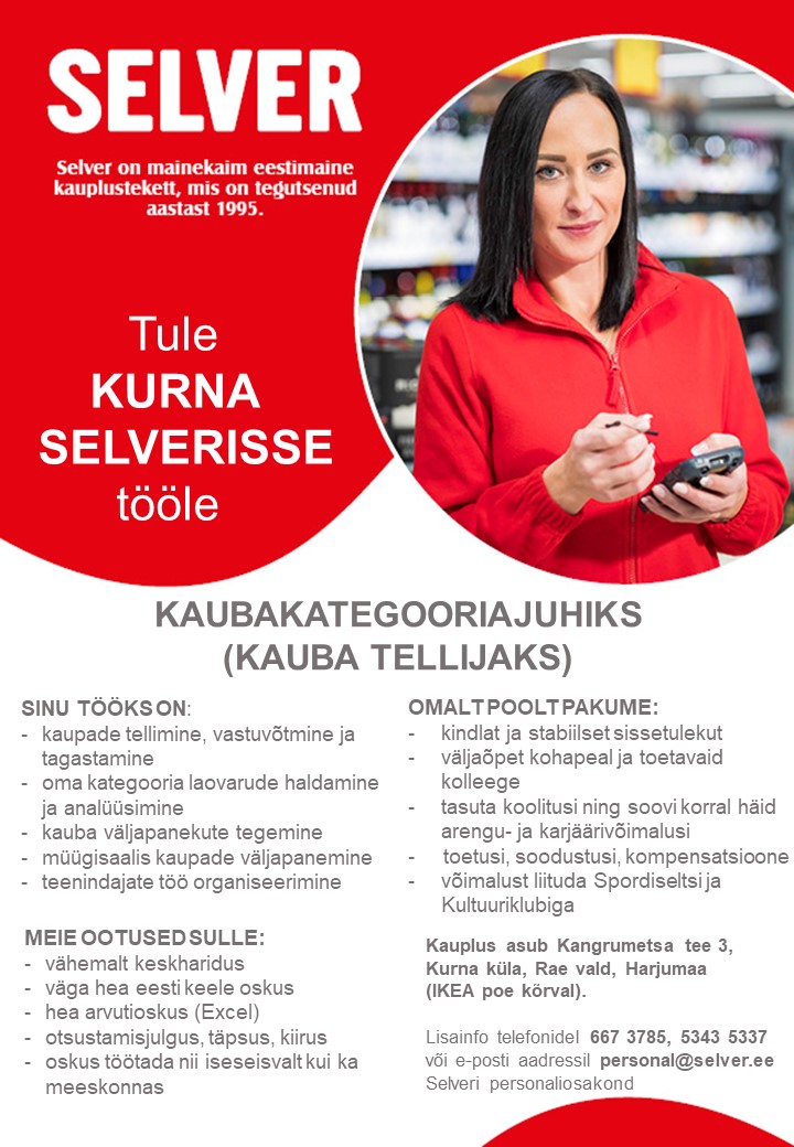 Selver Kaubakategooriajuht (kauba tellija) Kurna Selveris