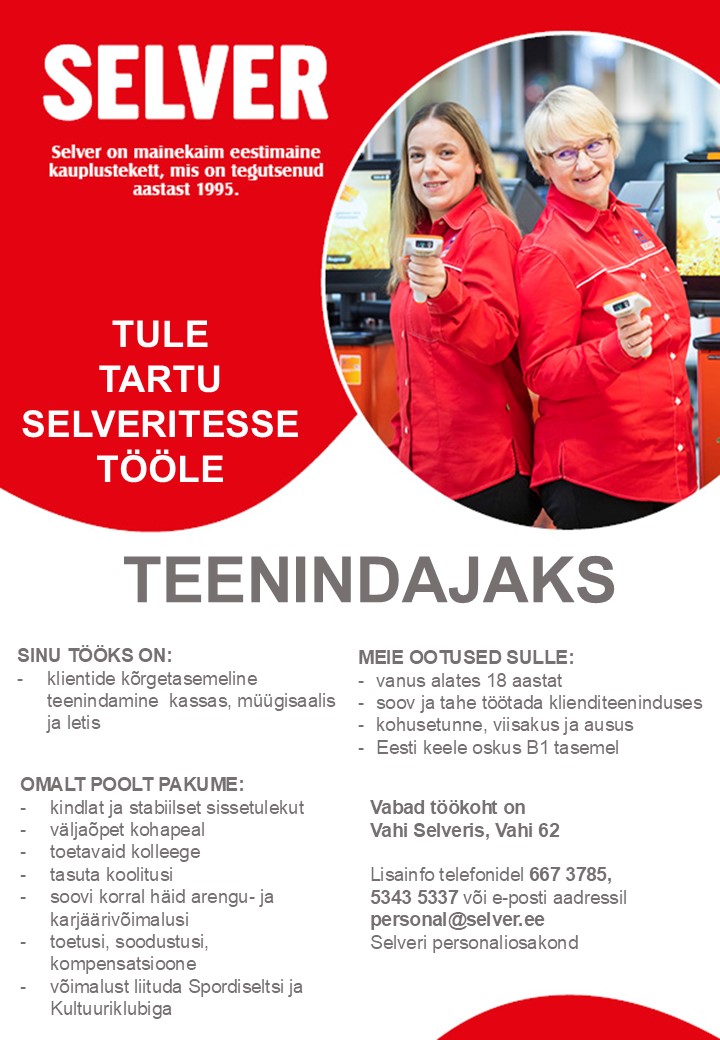 Selver Teenindaja Tartu Selverites