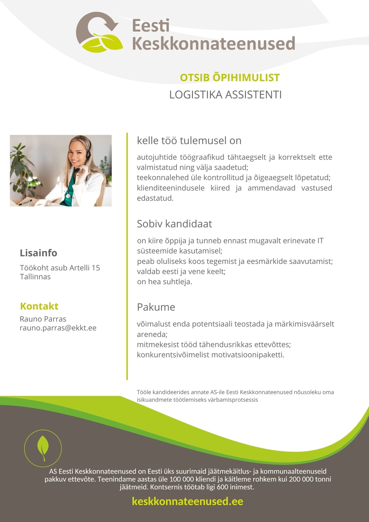 Eesti Keskkonnateenused AS Logistika assistent