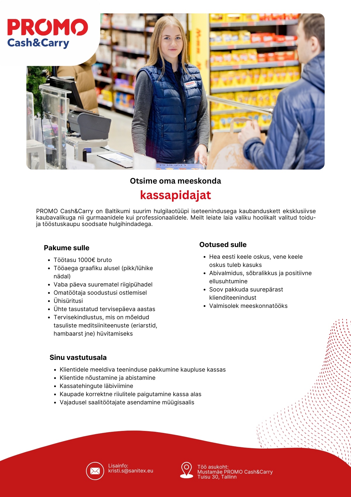 Sanitex OÜ Kassapidaja Mustamäe Promo Cash&Carry hulgikaupluses