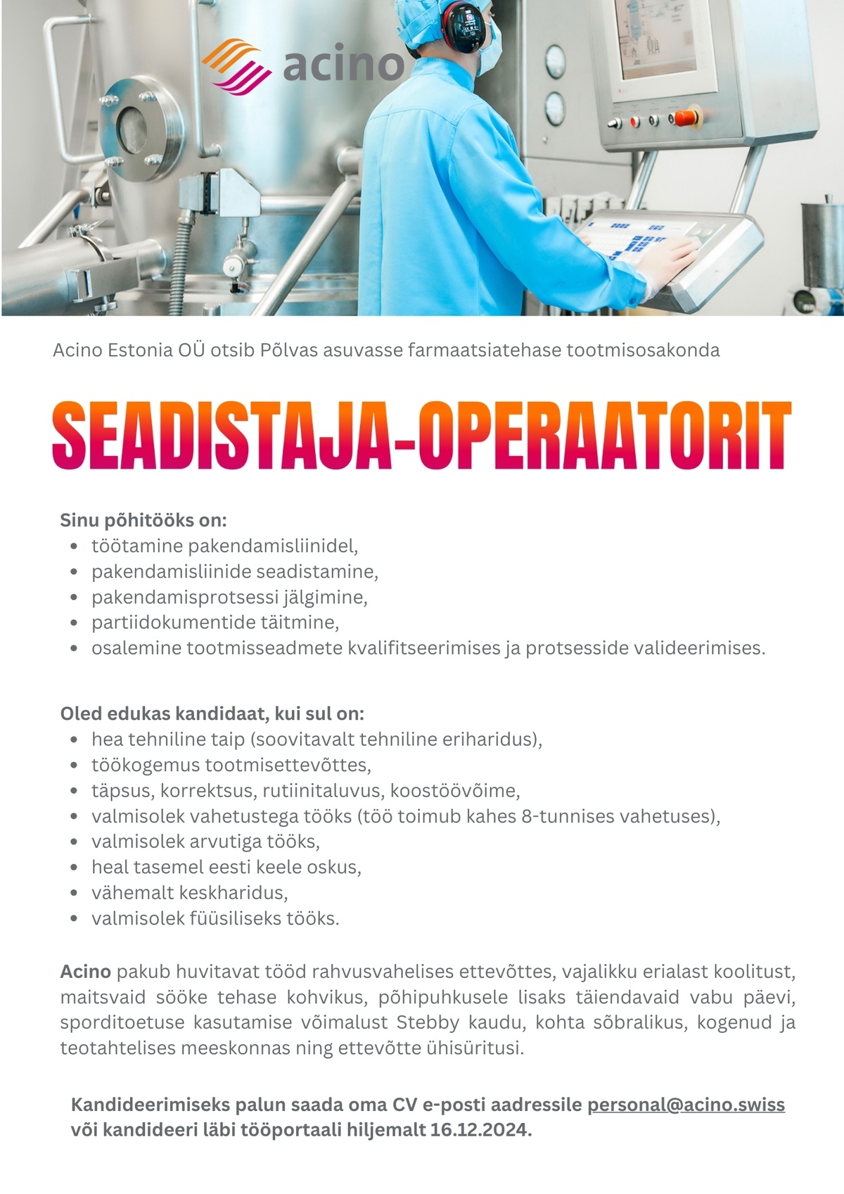 Acino Estonia OÜ SEADISTAJA-OPERAATOR