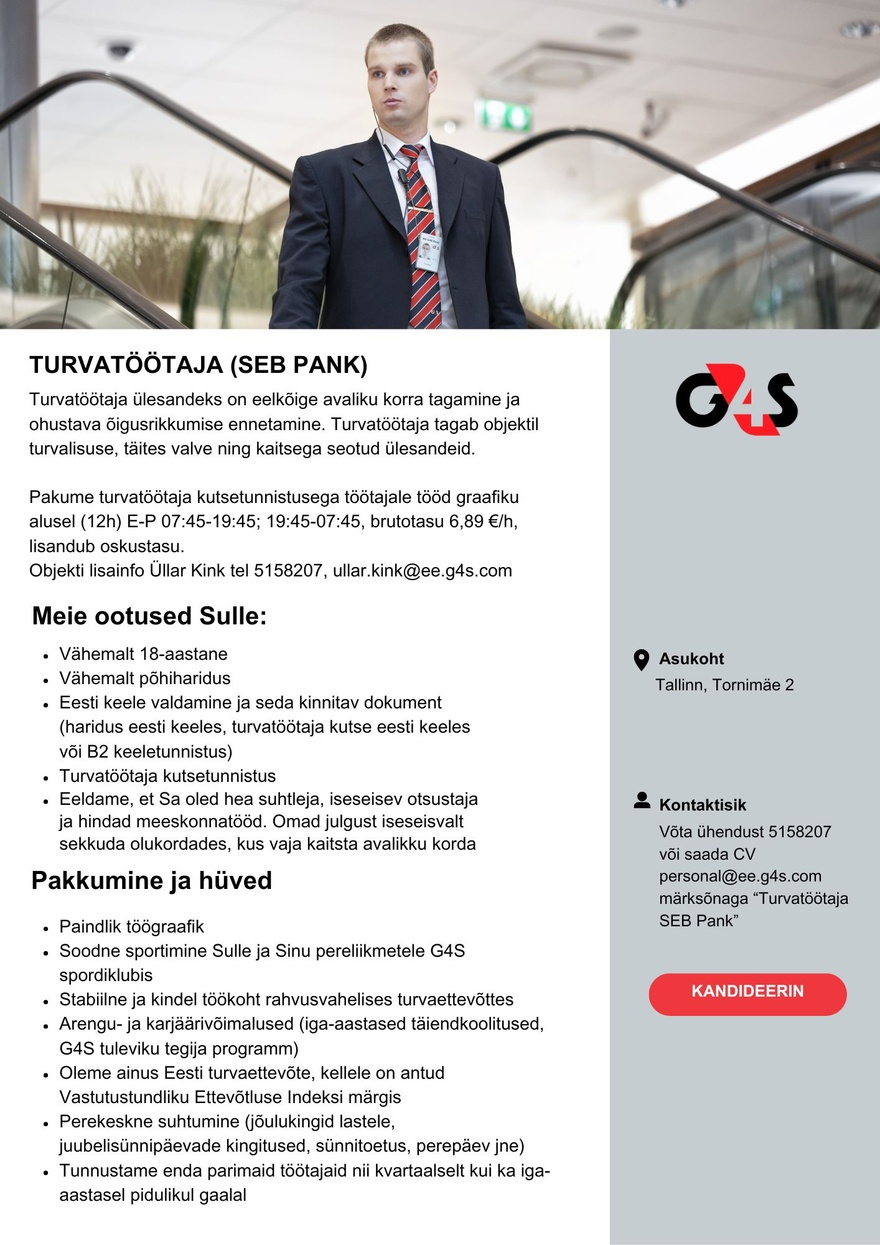 AS G4S Eesti Turvatöötaja (SEB Pank)