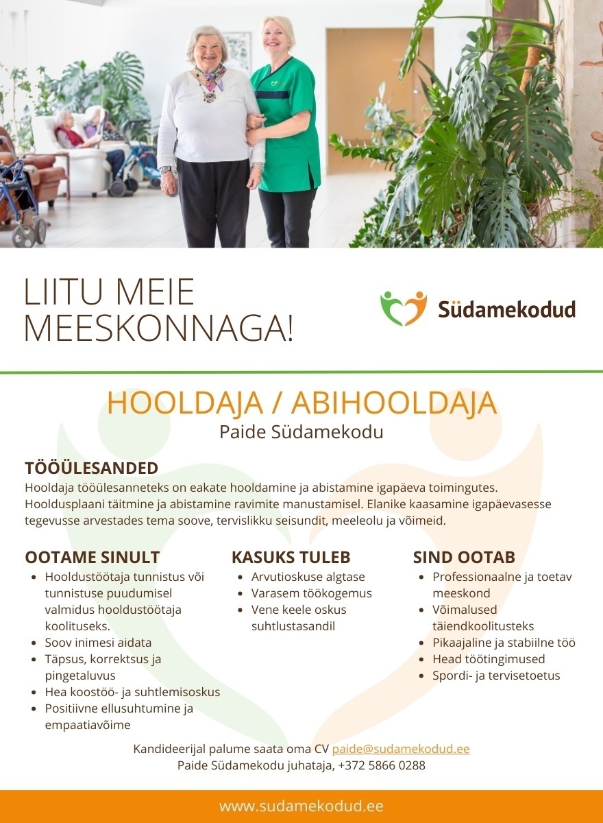 Südamekodud AS Hooldaja / Abihooldaja Paide Südamekodusse