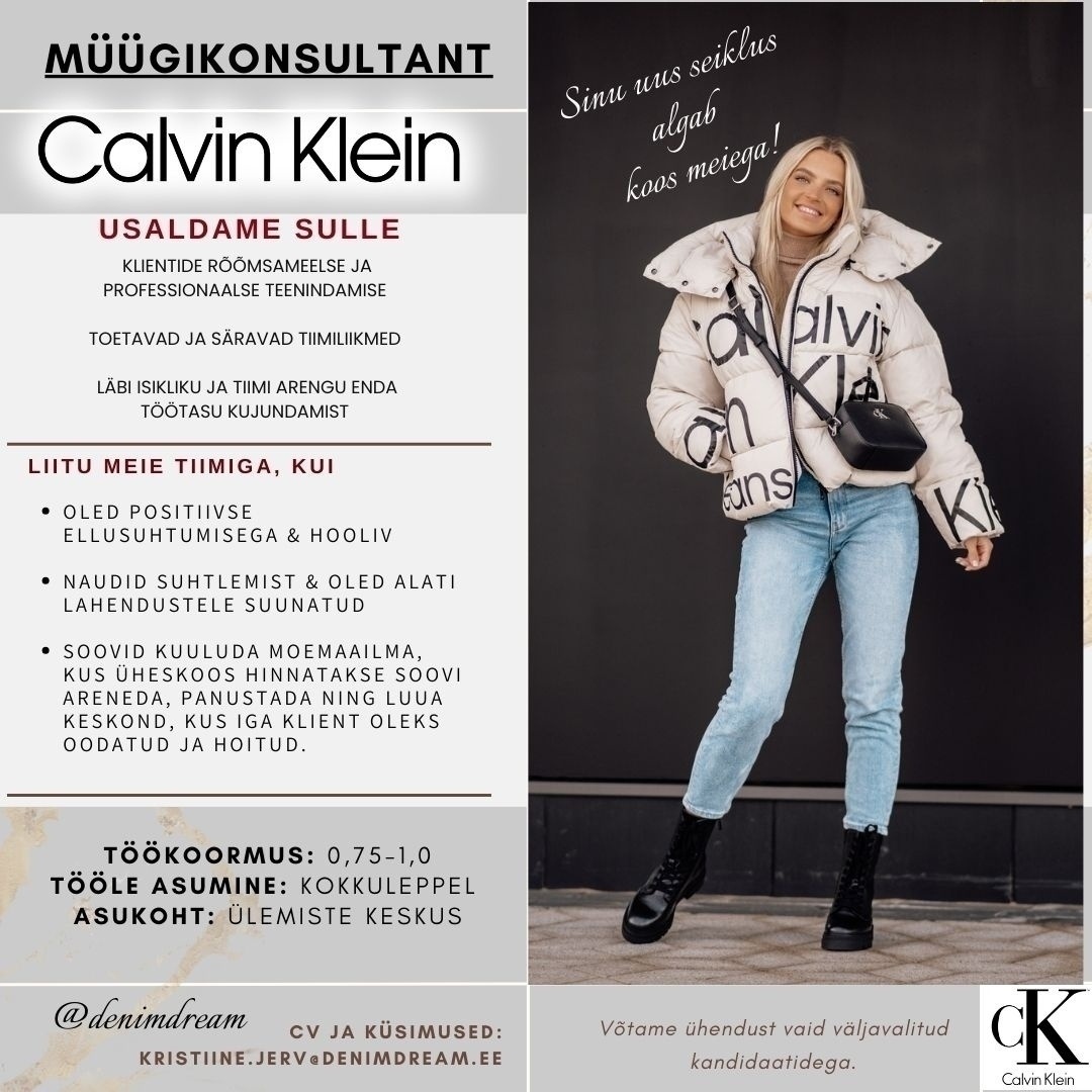 Põldma Kaubanduse AS Tule liitu Ülemiste CALVIN KLEIN tiimiga!