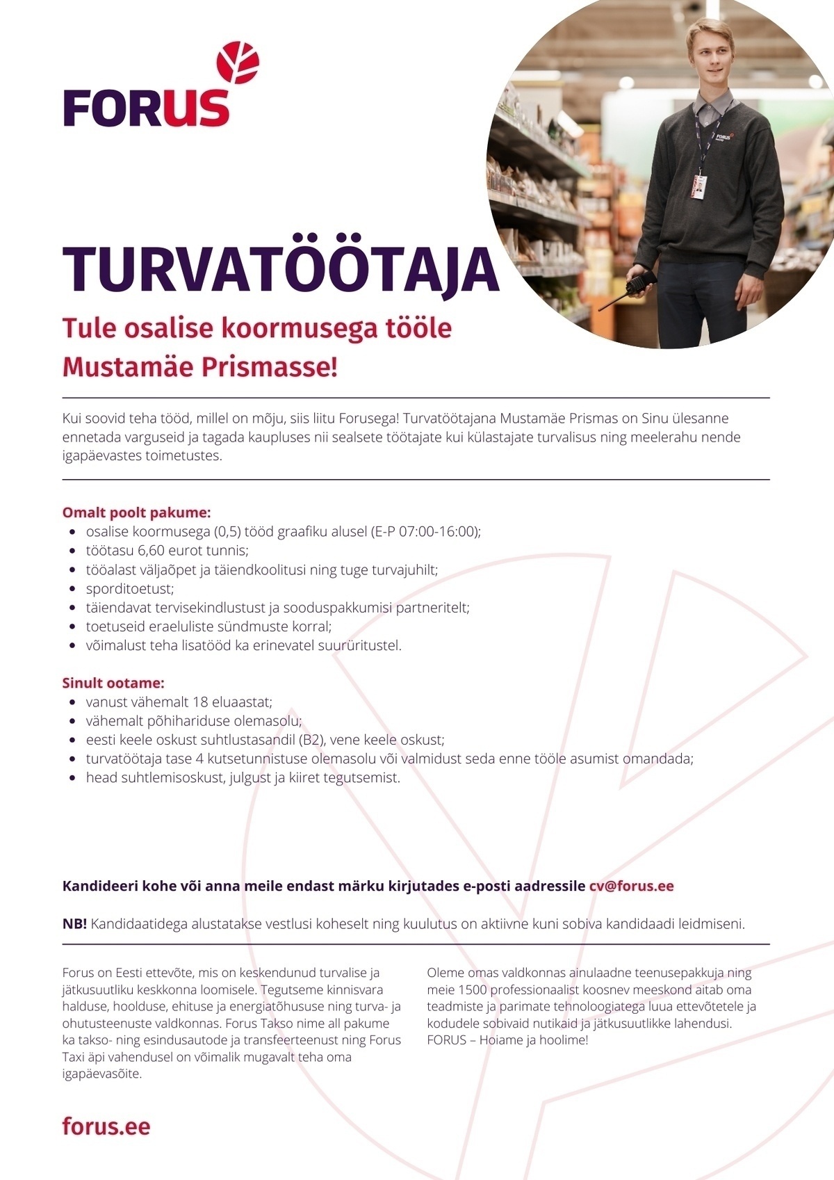 Forus Security AS Turvatöötaja Mustamäe Prismasse (0,5 koormus)