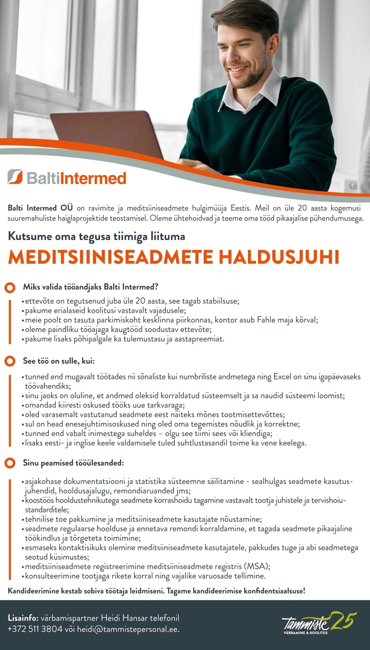 Tammiste Personalibüroo OÜ Meditsiiniseadmete haldusjuht (Balti Intermed OÜ)