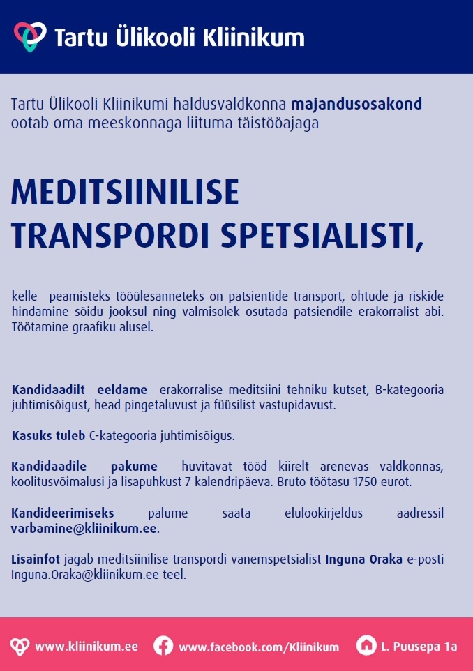 Tartu Ülikooli Kliinikum SA Meditsiinilise transpordi spetsialist