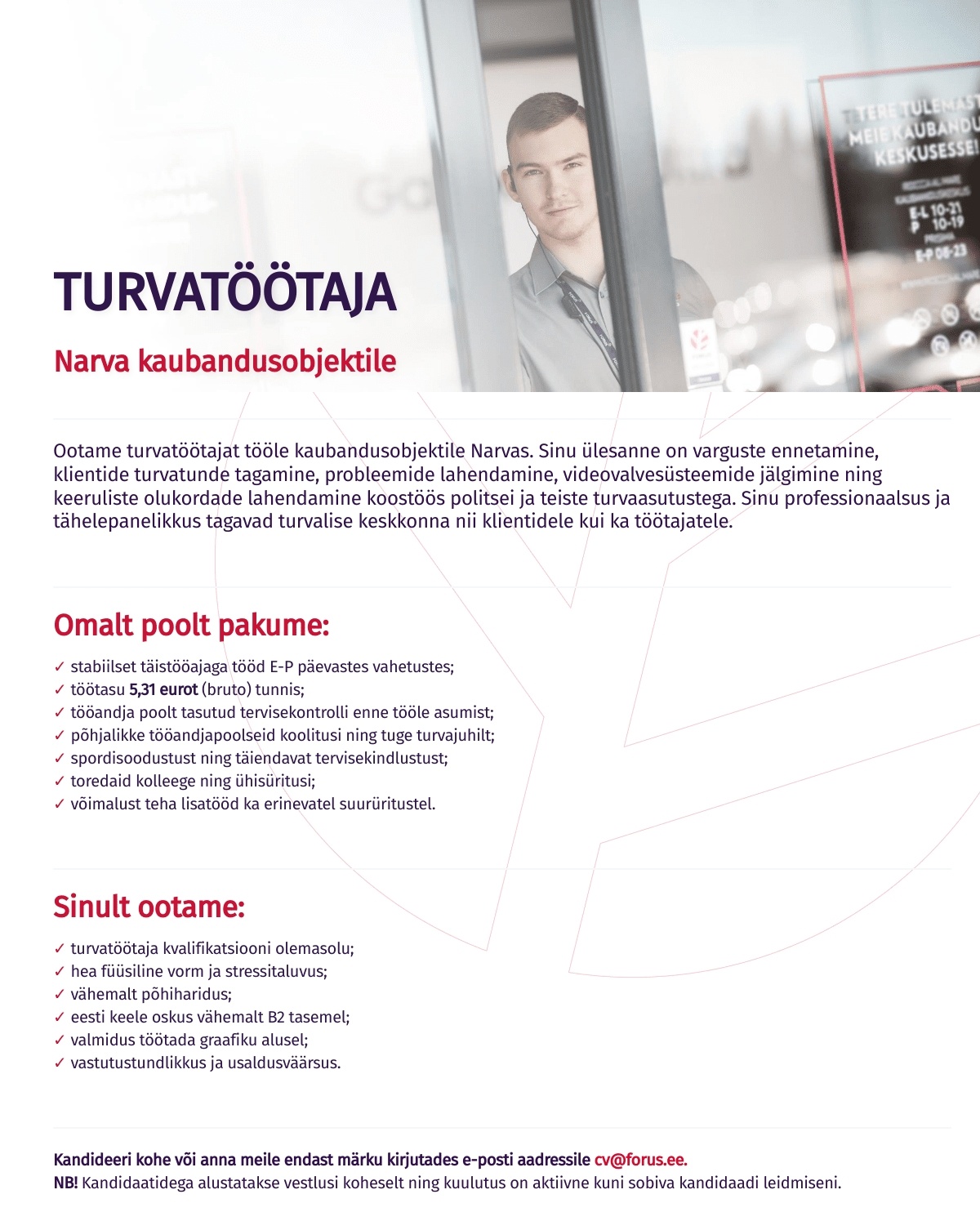 Forus Security AS Turvatöötaja kaubandusobjektile Narvas