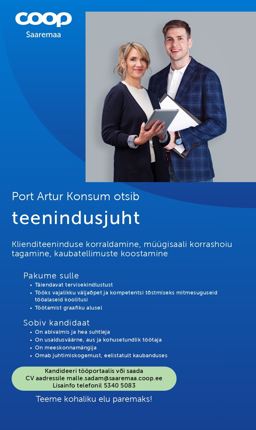 Saaremaa Tarbijate Ühistu Teenindusjuht Port Artur Konsumisse (Coop Saaremaa)