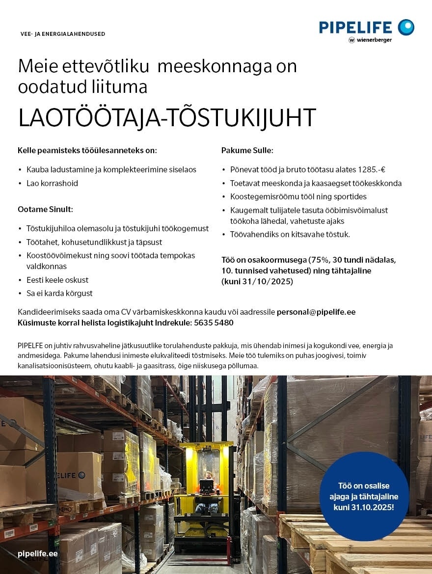 Pipelife Eesti AS Laotöötaja-tõstukijuht