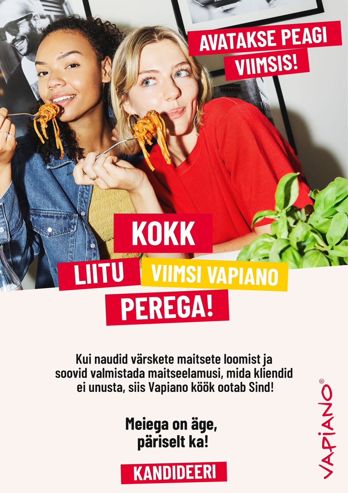 Vapi People OÜ UUS VIIMSI VAPIANO otsib oma tiimi KOKKA! (väljaõpe kohapeal)