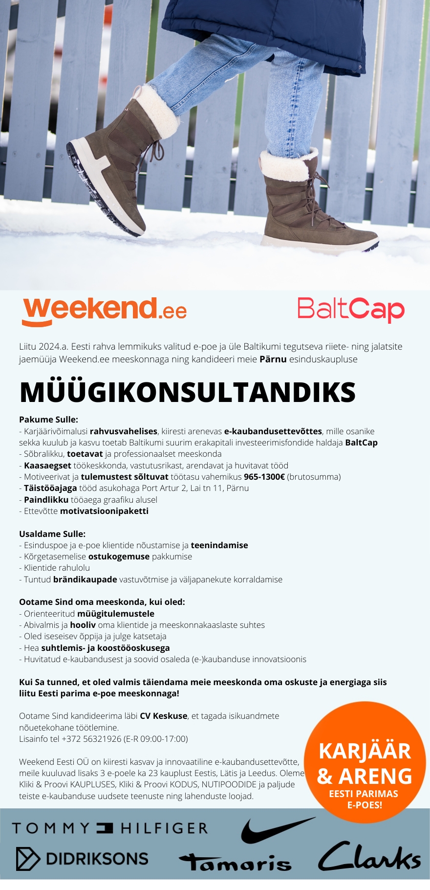 Weekend Eesti OÜ HUVITAV TÖÖ&TOETAV MEESKOND - MÜÜGIKONSULTANT Pärnu esinduskauplusesse