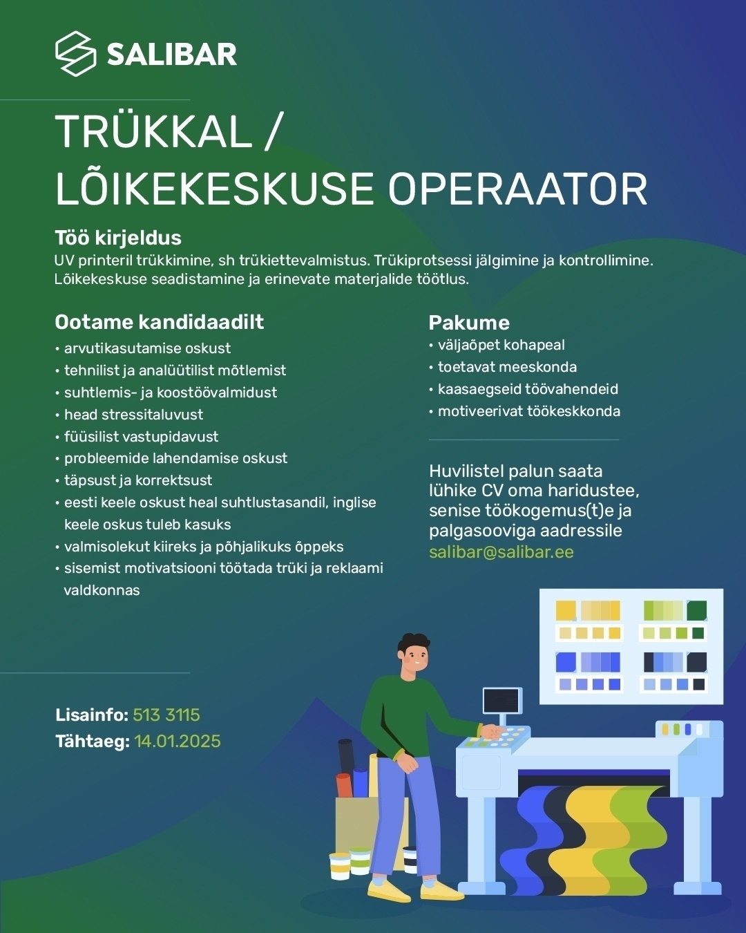 Salibar OÜ Trükkal/ lõikekeskuse operaator