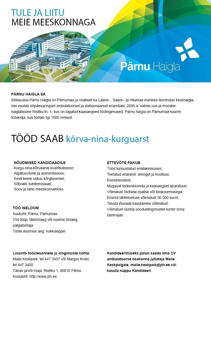 Pärnu Haigla SA Kõrva-nina-kurguarst