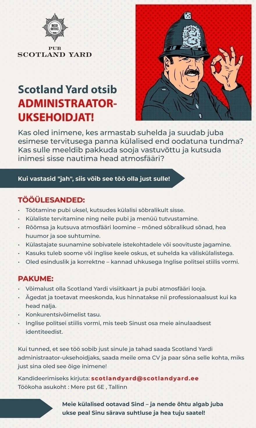 LOCAVE OÜ '*Administraator-uksehoidja** Pub Scotland Yard