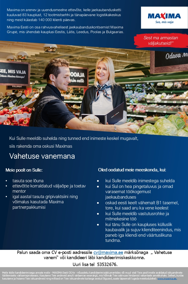 Maxima Eesti OÜ Vahetuse vanem Lasnamäe Maximas