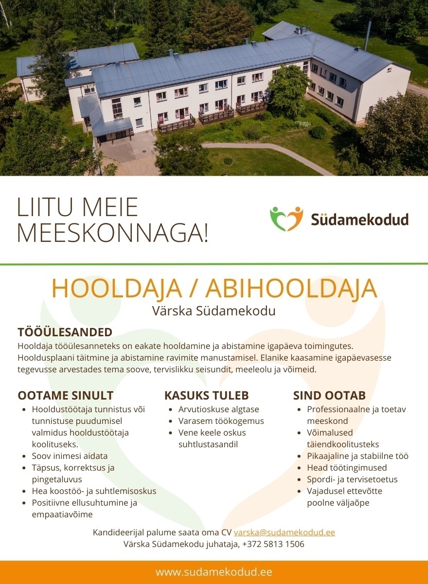 Värska Südamekodu OÜ Hooldaja/Abihooldaja Värska Südamekodusse