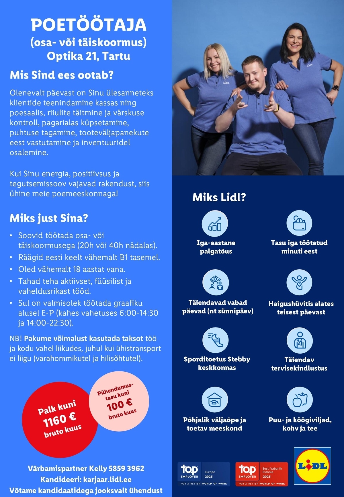 Lidl Eesti OÜ Tartu Lõunakeskuse poetöötaja - osaline või täistööaeg (Optika 21, Tartu)