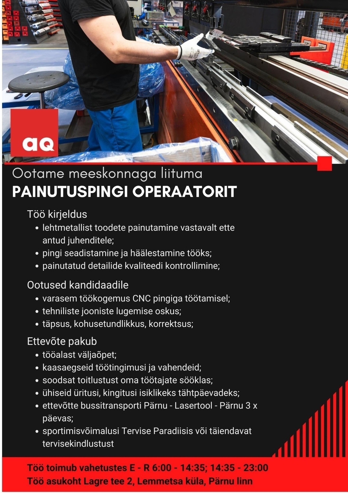 AQ Lasertool OÜ Painutuspingi operaator