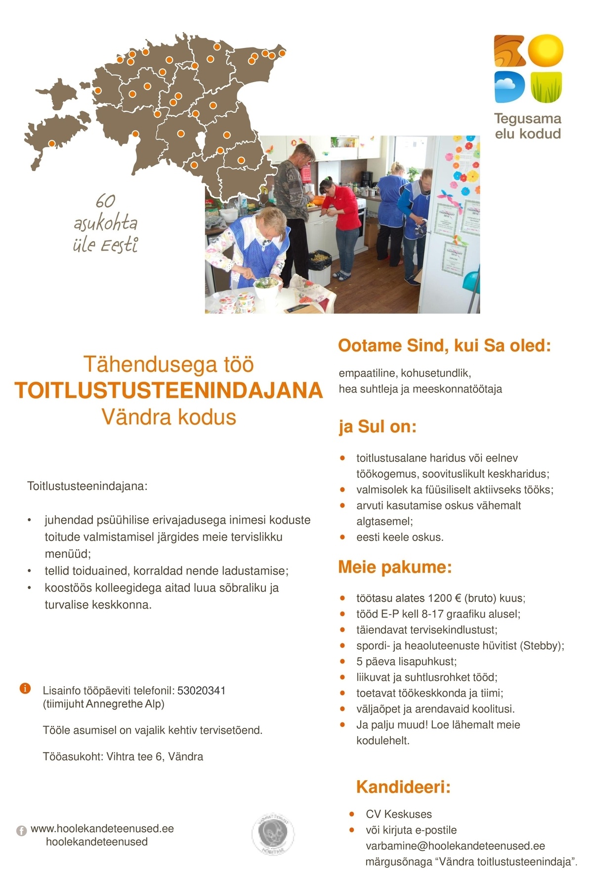 HOOLEKANDETEENUSED AS TÄHENDUSEGA TÖÖ toitlustusteenindajale Vändra Kodus