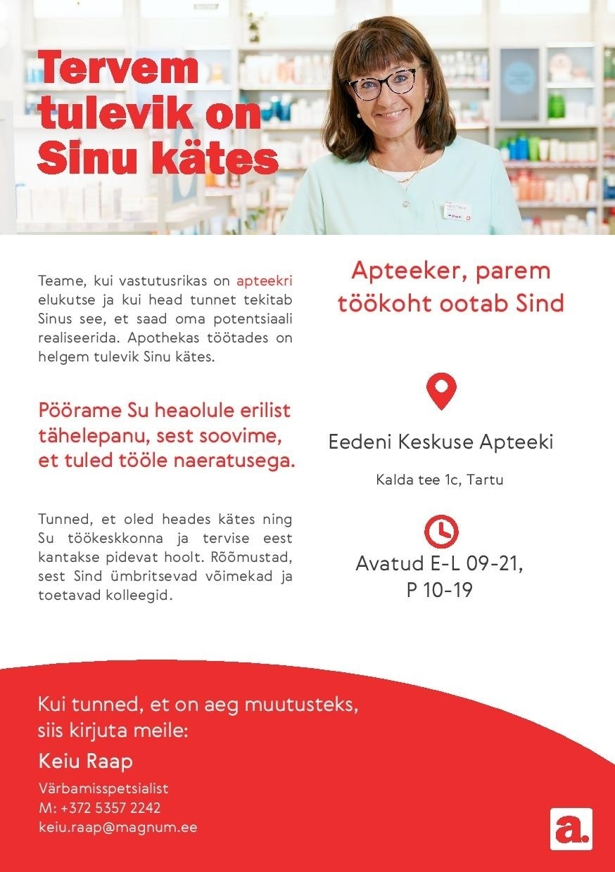 Apotheka Proviisor või farmatseut Eedeni Keskuse Apteeki