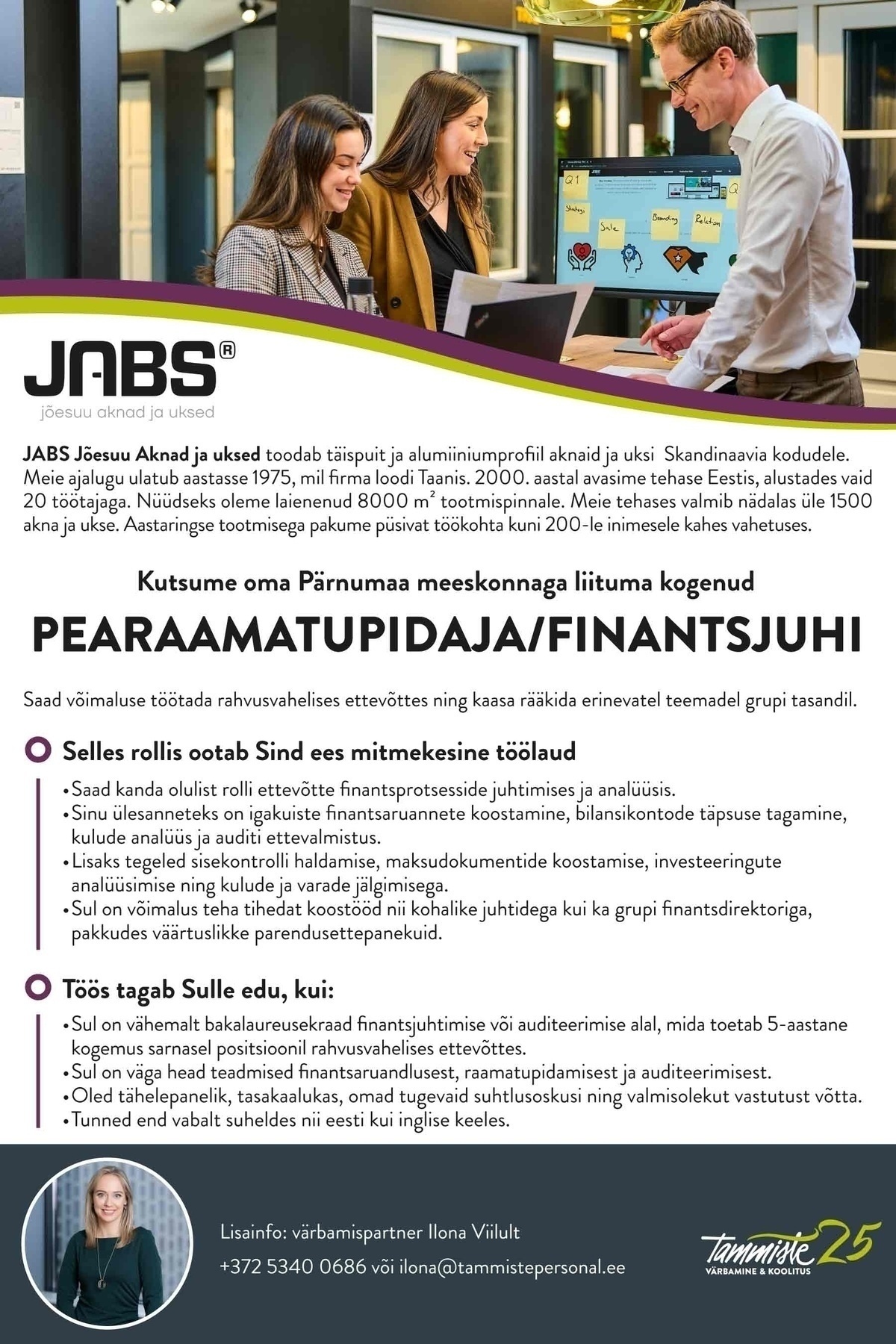Tammiste värbamine & koolitus Pearaamatupidaja/finantsjuht (JABS Jõesuu OÜ)