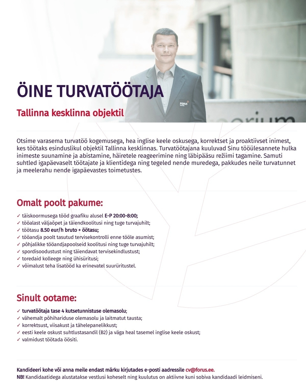 Forus Security AS Öine turvatöötaja Tallinna kesklinna objektil