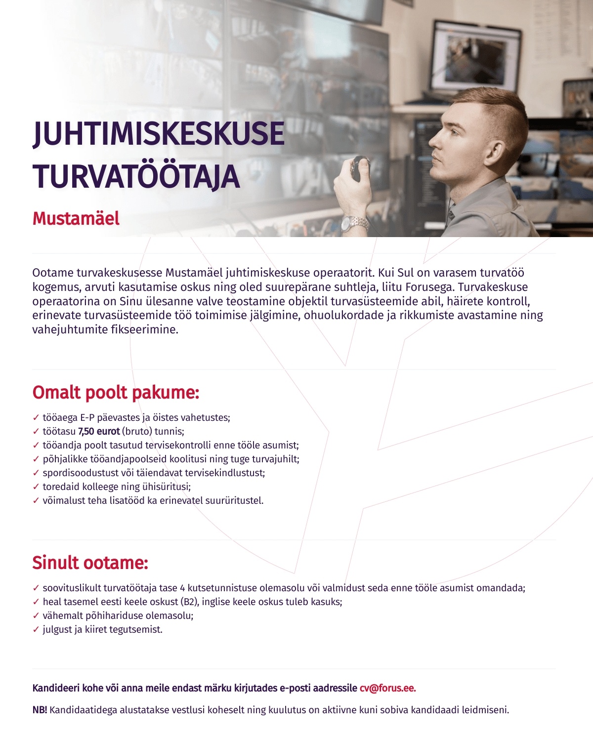 Forus Security AS Juhtimiskeskuse turvatöötaja Mustamäel