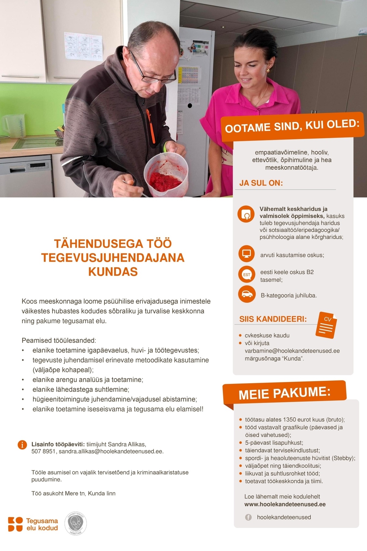 HOOLEKANDETEENUSED AS TÄHENDUSEGA TÖÖ Kundas