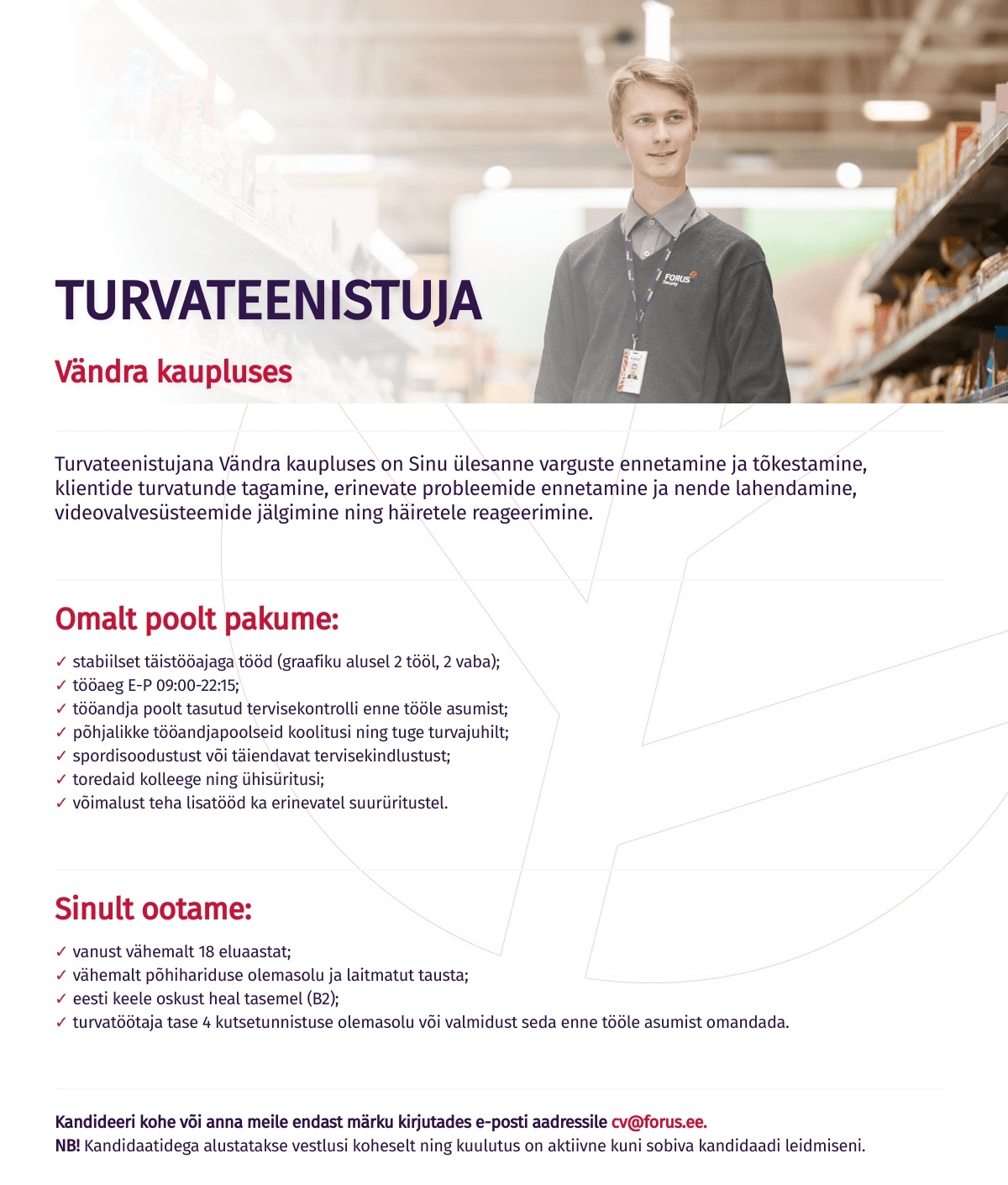 Forus Security AS Turvateenistuja Vändra kaupluses