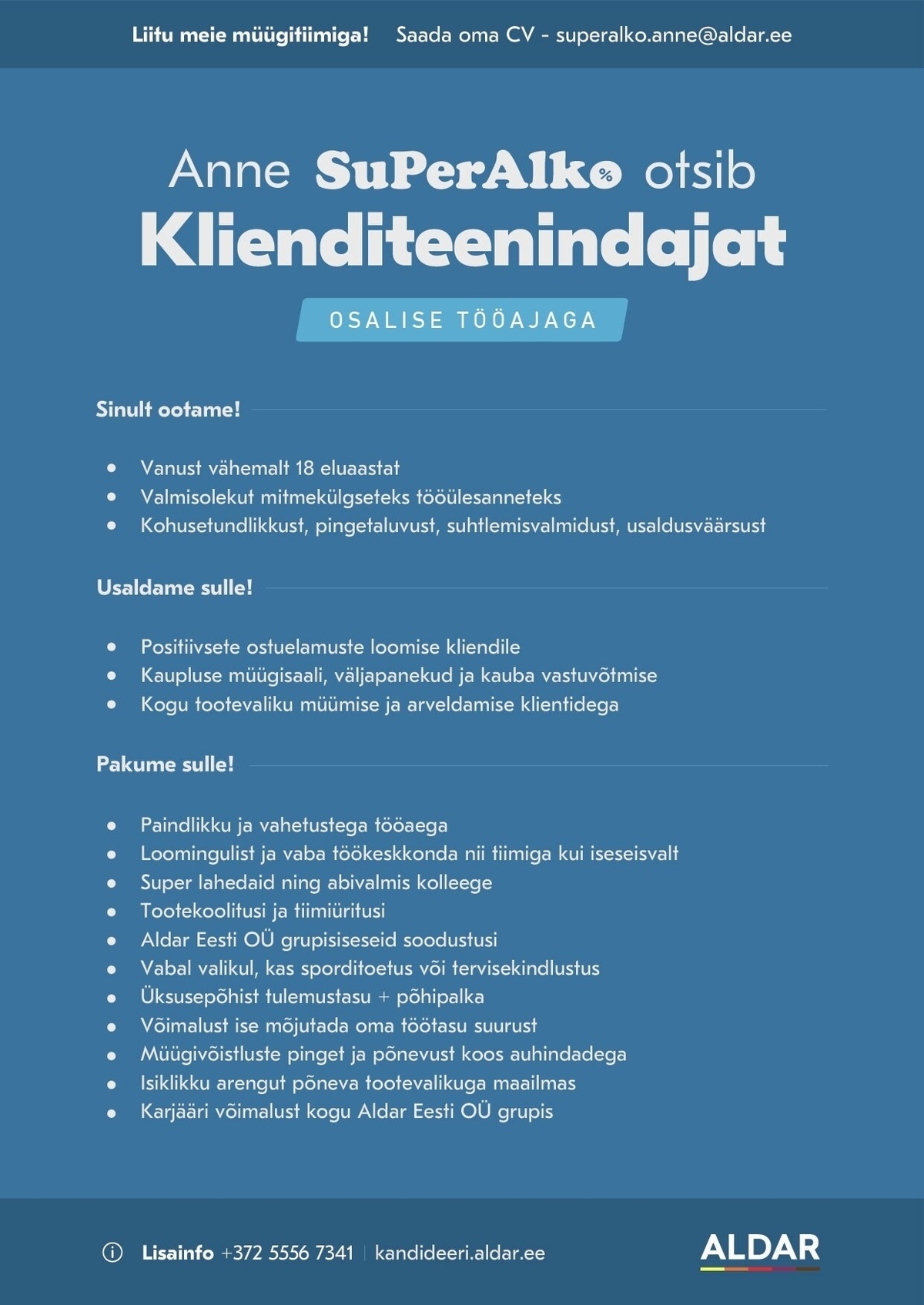Aldar Eesti OÜ Klienditeenindaja Anne SuperAlkosse - osalise tööajaga
