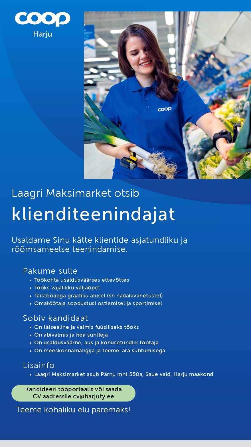 Harju Tarbijate Ühistu Klienditeenindaja Laagri Maksimarketisse (Coop Harju)