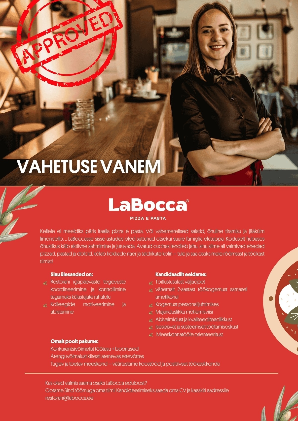 Osteria Group OÜ Vahetuse vanem! Tule ja saa osaks LaBocca eduloost!