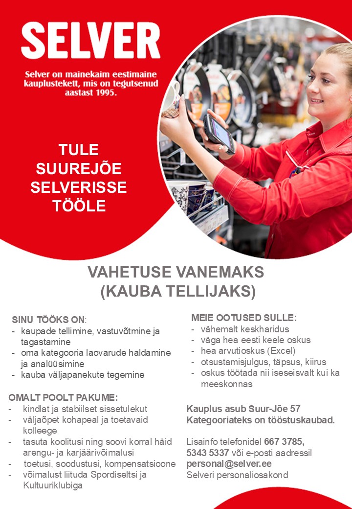 Selver Vahetuse vanem (tellija) Suurejõe Selveris