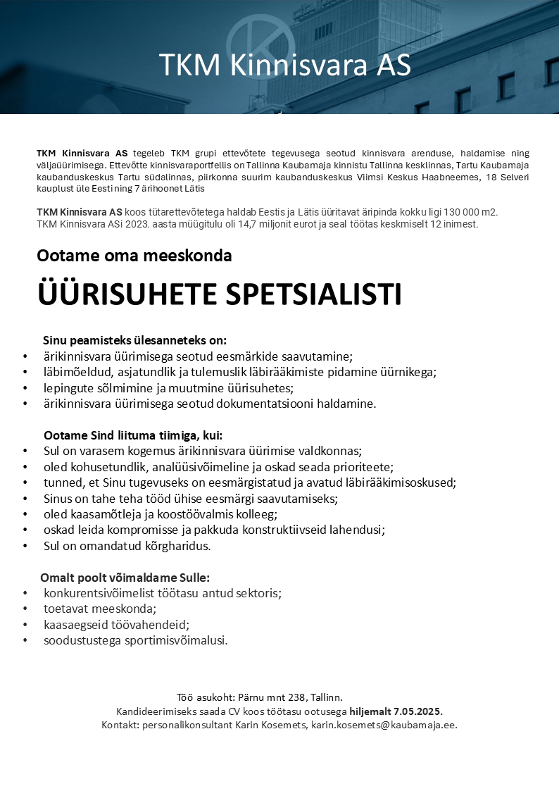 Kaubamaja Üürisuhete spetsialist - TKM Kinnisvara AS