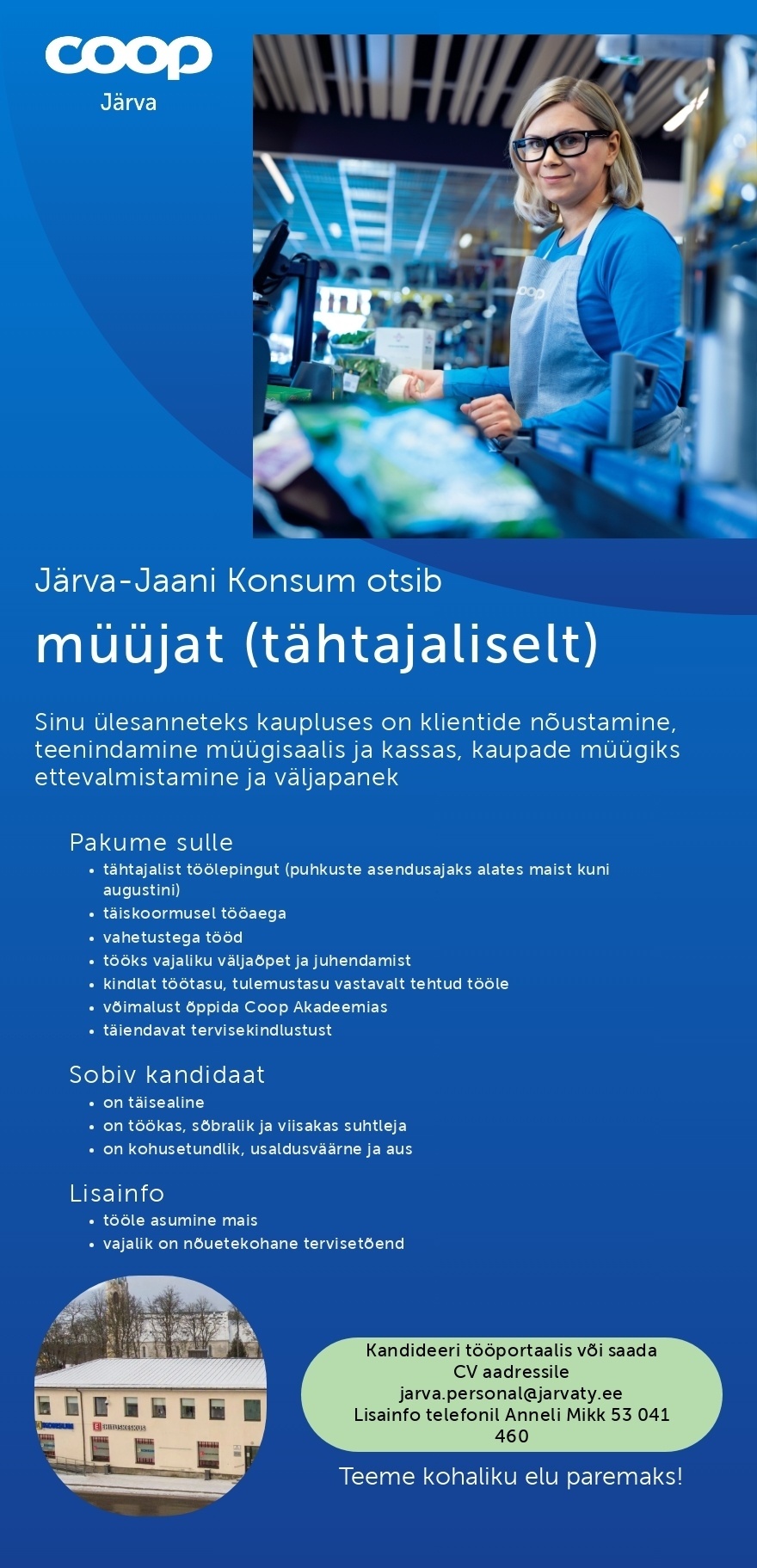Coop Järva MÜÜJA (tähtajaliselt mai - august) Järva-Jaani Konsum (Coop Järva)