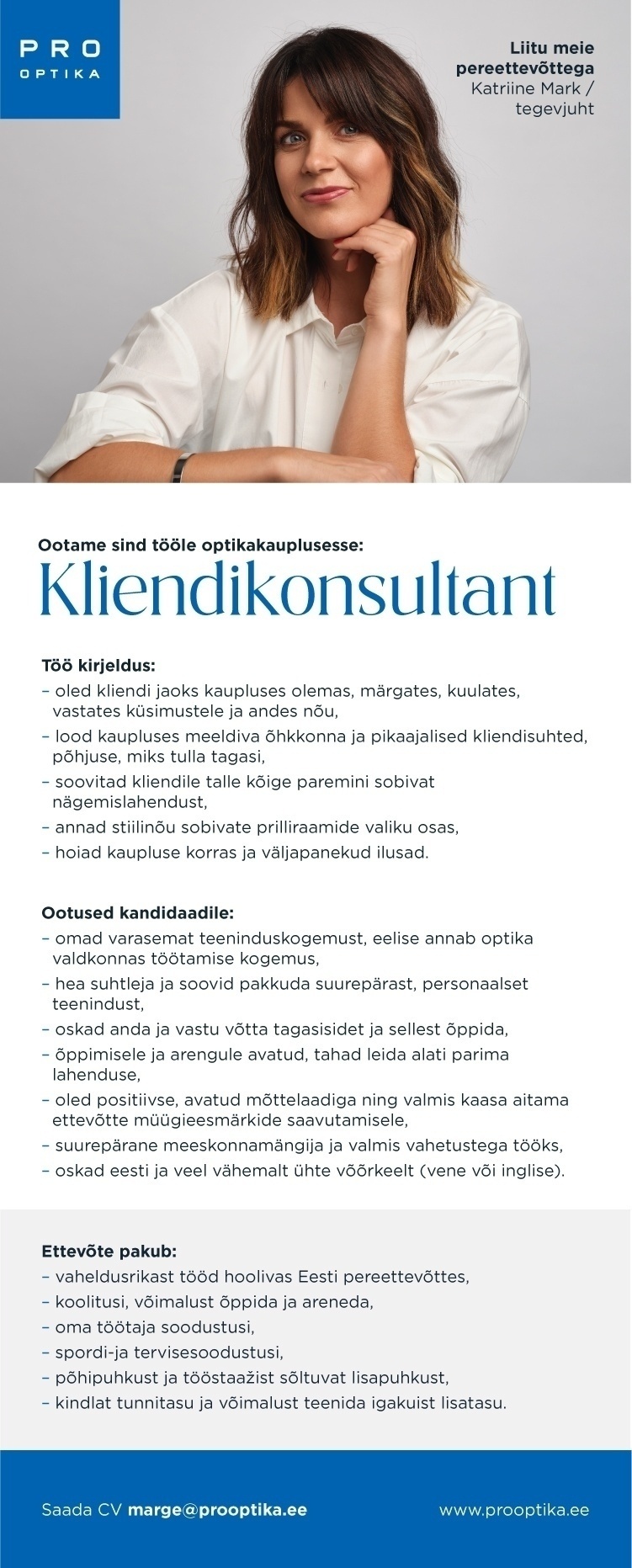 Pro Optika Kliendikonsultant Tartu Lõunakeskuse Pro Optikasse