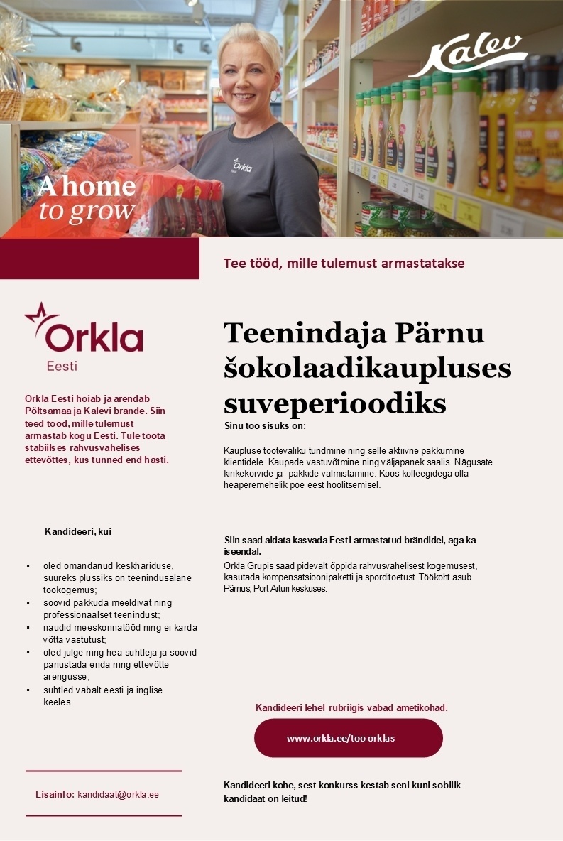 Orkla Eesti AS SUVETEENINDAJA Pärnu Kalevi shokolaadikauplusesse