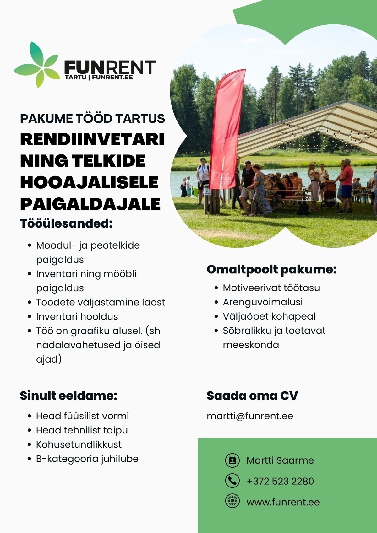 FUNRENT TARTU OÜ Hooajaline paigaldaja moodultelkidele ja muule ürituste inventarile