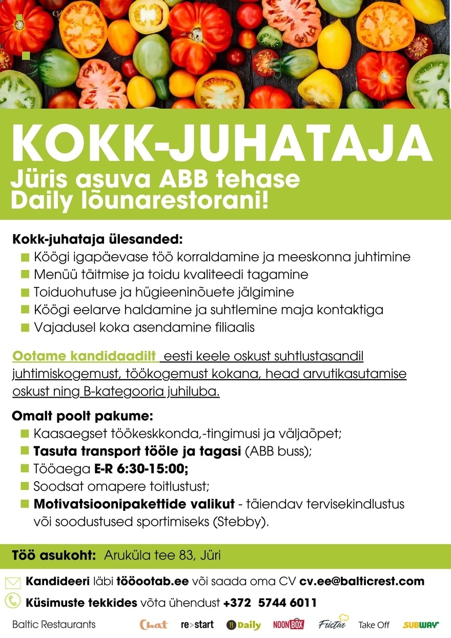 Baltic Restaurants KOKK-JUHATAJA Jüris asuva ABB tehase Daily lõunarestorani!