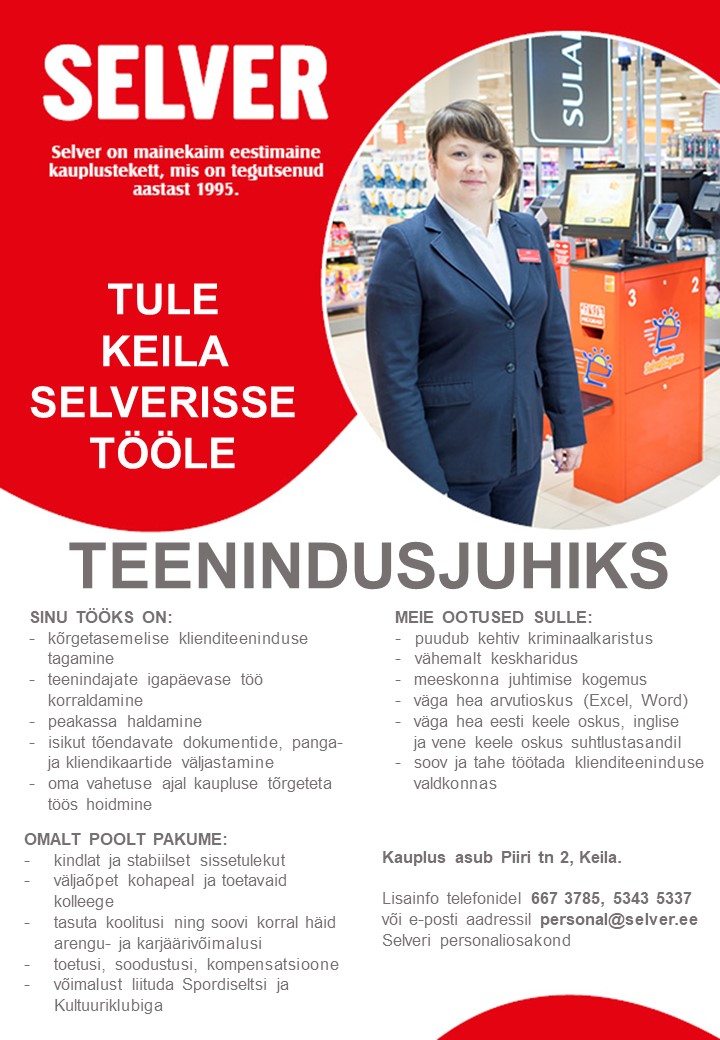 Selver Teenindusjuht Keila Selveris