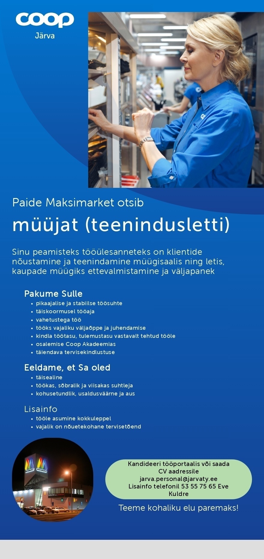 Coop Järva MÜÜJA (teenindusletti) Paide Maksimarket (Coop Järva)