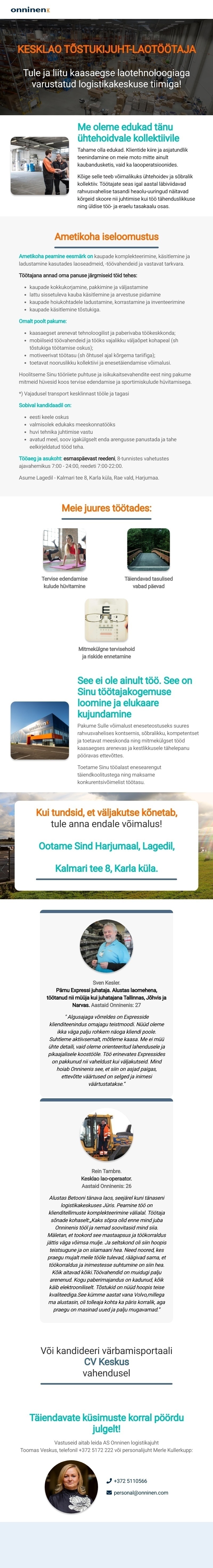 Onninen AS Kesklao tõstukijuht-laotöötaja