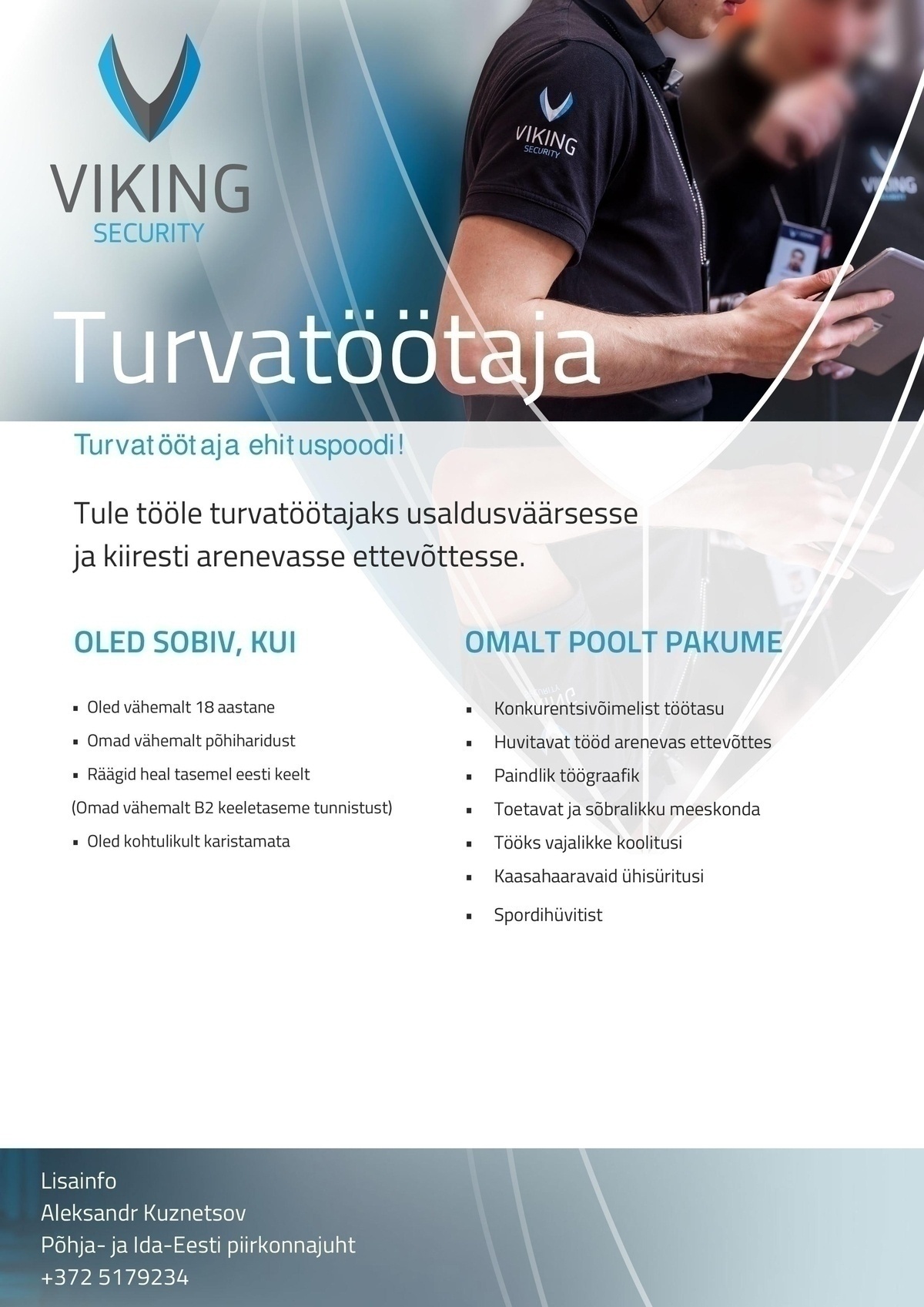 Viking Security AS Turvatöötaja ehituspoodi!